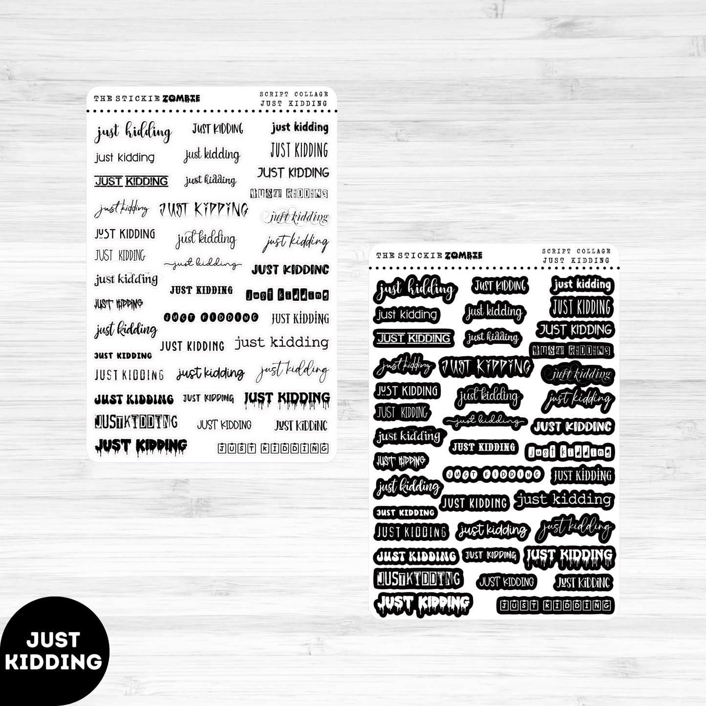 Script Words / Collage / Just Kidding