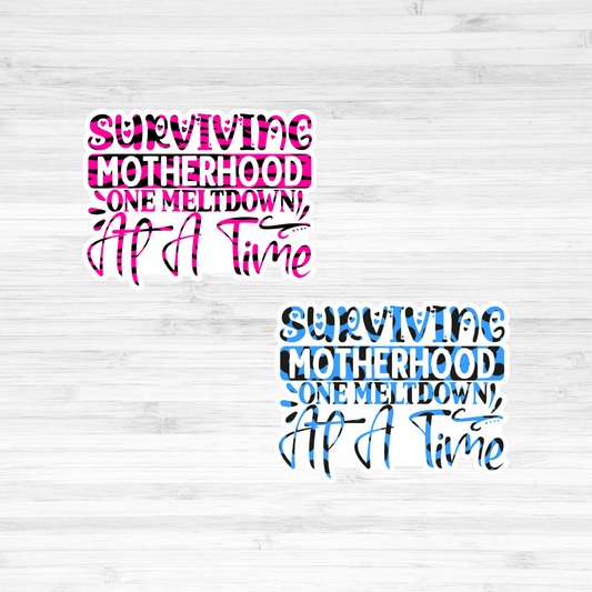 Die Cuts / Quotes / Surviving Motherhood