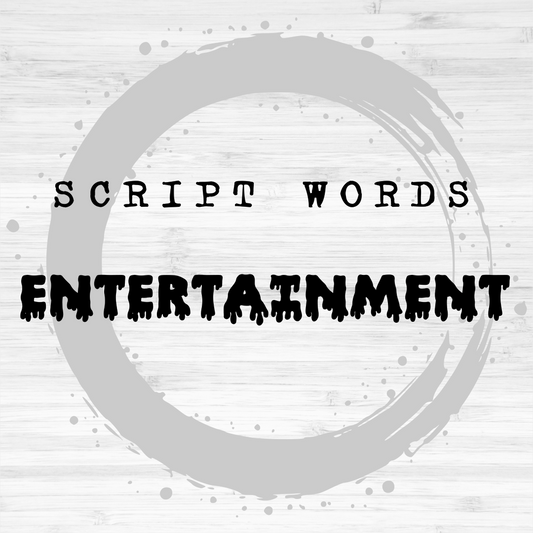 Script Words / Entertainment