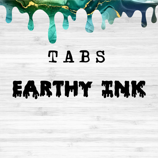 Tabs / Earthy Ink