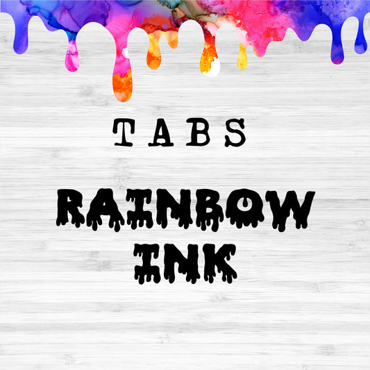 Tabs / Rainbow Ink