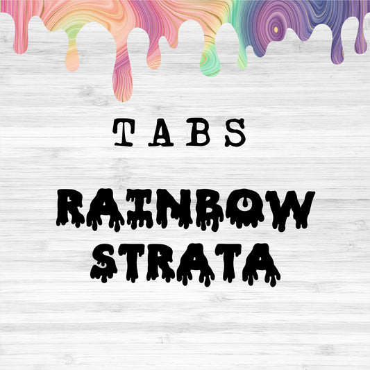 Tabs / Rainbow Strata