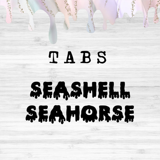 Tabs / Seashell Seahorse
