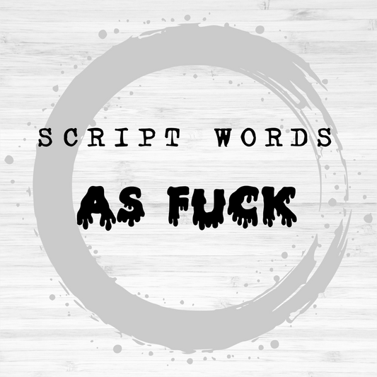Script Words / AF