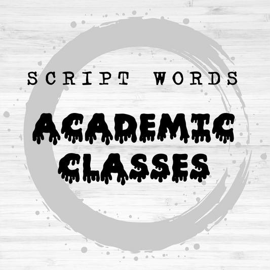 Script Words / Academic Classes